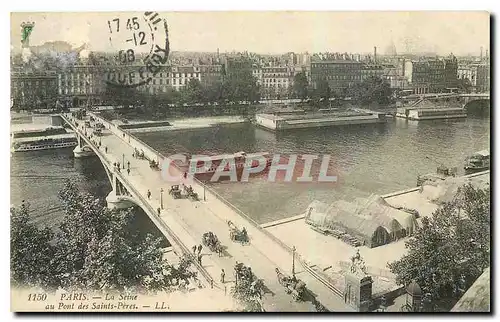 Cartes postales Paris la Seine au Pont des Saints Peres