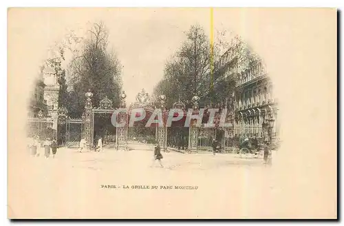 Cartes postales Paris la Grille du Parc Monceau