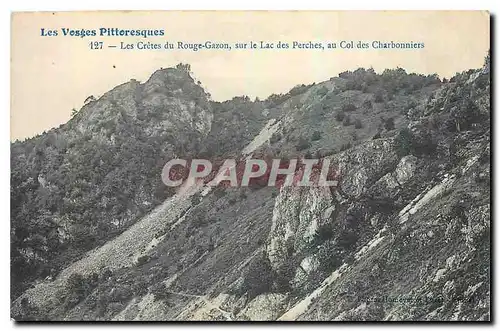 Cartes postales Les Vosges Pittoresques Les Cretes du Rouge Gazon sur le Lac des Perches au Col des Charbonniers