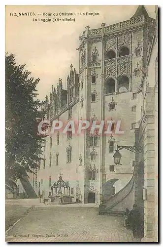 Cartes postales Nantes Cour du Chateau le Donjon la Loggia XV siecle