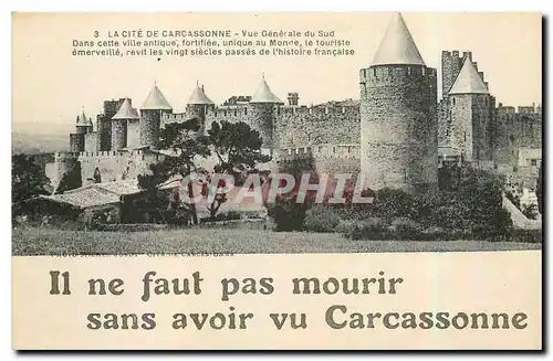 Ansichtskarte AK La Cite de Carcassonne vue generale du Sud dans cette ville antique fortifiee unique au monde