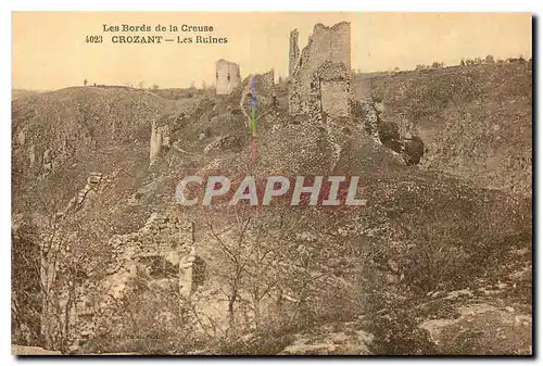 Cartes postales Les Bords de la Creuse Crozant les Ruines