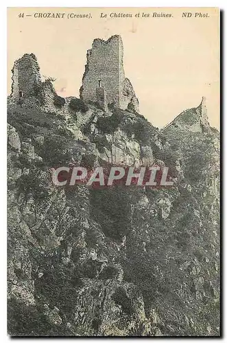 Cartes postales Crozant Creuse le chateau et les Ruines