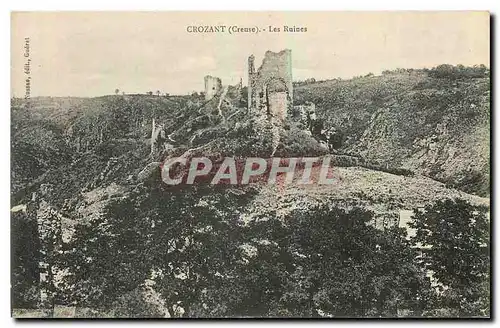 Ansichtskarte AK Crozant Creuse les Ruines