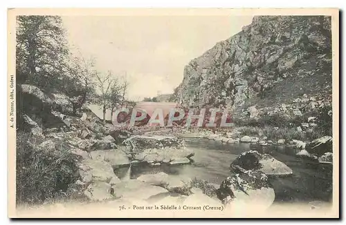 Cartes postales Pont sur la Sedelle Creuse