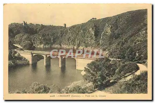 Ansichtskarte AK Crozant Creuse Pont sur la Creuse