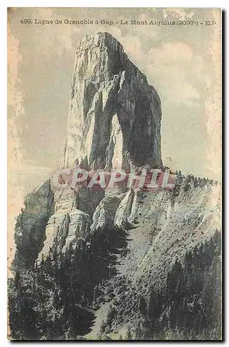 Cartes postales Ligne de Grenoble a Gap le Mont Aiguille