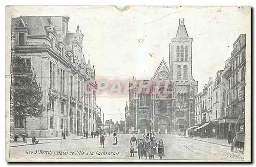 Ansichtskarte AK St Denis l'Hotel de ville la Cathedrale