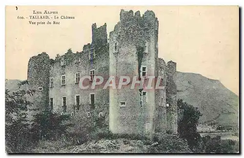 Cartes postales Les Alpes Tallard Le Chateau Vue prise du Roc