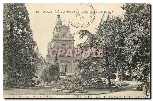 Ansichtskarte AK Blois Eglise St Vincent de Paullet Place Victor Hugo