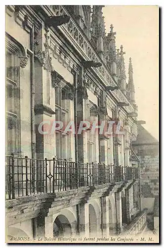 Cartes postales Amboise Le Balcon Historique ou furent pendus les Conjures