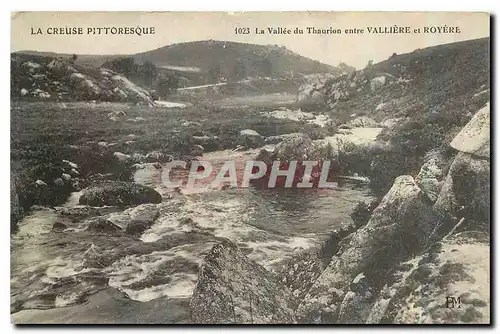 Cartes postales La Creuse Pittoresque La Vallee du Thaurion entre Valliere et Royere