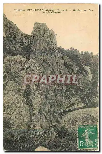 Cartes postales Creuse Rocher du Duc sur le Chacros
