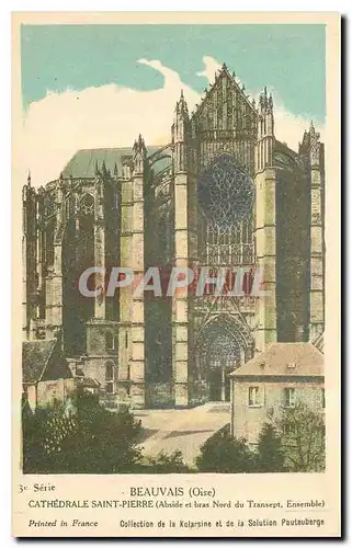 Cartes postales Beauvais Oise Cathedrale Saint Pierre Abside et bras Nord du Transept Ensemble