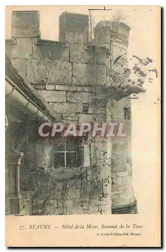 Cartes postales Beaune Hotel de la Mare Sommet de la Tour