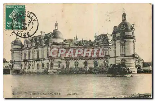 Cartes postales Chateau de Chantilly Cote nord