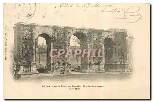 Cartes postales Reims Arc de Triomphe Romain cote des Sculptures porte Mars