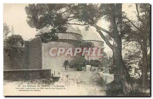 Cartes postales Le Chateau de Brest l'entree