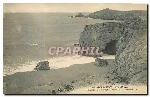 Cartes postales Quiberon Morbihan rochers et Observatoire de Port Blanc