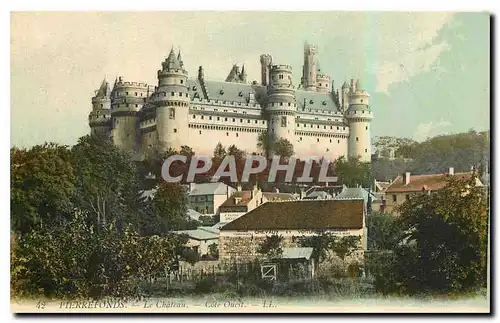 Ansichtskarte AK Pierrefonds Le Chateau Cote Ouest