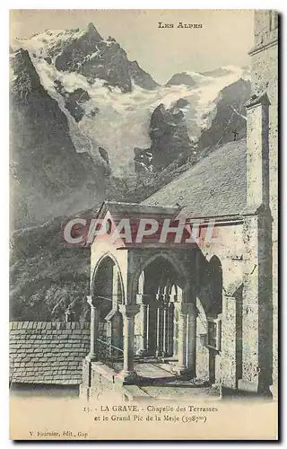 Cartes postales Les Alpes La Grave Chapelle des Terrasses et le grand Pic de la Meije