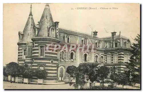 Cartes postales Epernay Marne Chateau de Pekin Chine China