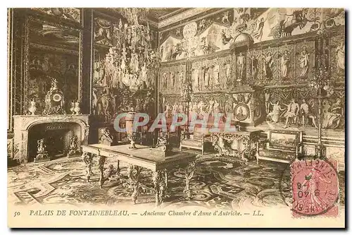 Cartes postales Palais de Fontainebleau Ancienne Chambre d'Anne d'Autriche