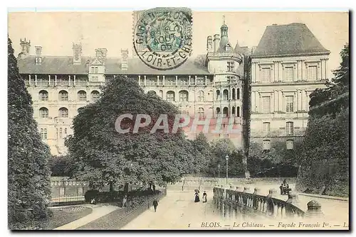 Cartes postales Blois Le Chateau Facade Francois I