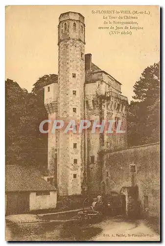 Cartes postales St Florent le Vieil M et L La Tour du Chateau de la Bourgonniere