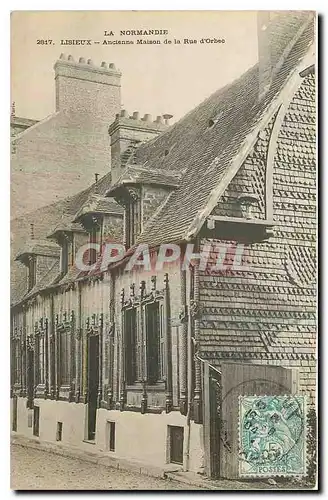 Cartes postales La Normandie Lisieux Ancienne Maison de la Rue d'Orbec