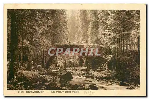 Cartes postales Gerardmer Le Pont des Fees