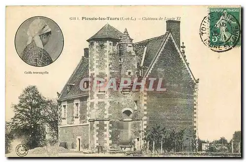 Cartes postales Plessis les Tours I et L Chateau de Louis XI