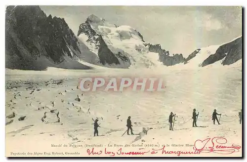 Cartes postales Massif du Pelvoux Dauphine La Barre des Ecrins et le Glacier Blanc