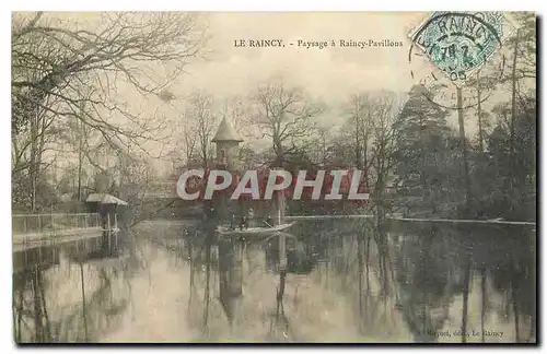 Cartes postales Le Raincy Paysage a Raincy Pavillons