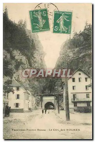 Ansichtskarte AK Frontiere Franco-Suisse Le Col des Roches