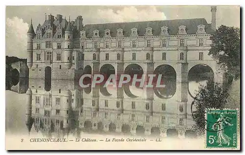 Cartes postales Chenonceaux Le Chateau La Facade Occidentale