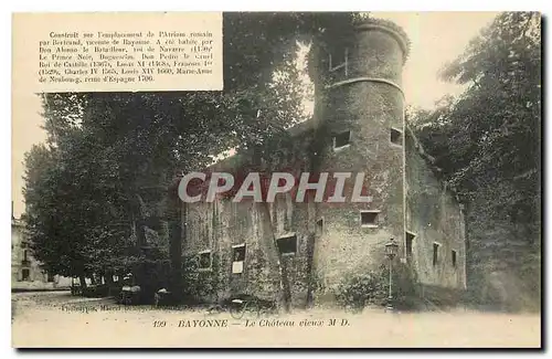 Cartes postales Bayonne Le Chateau Vieux