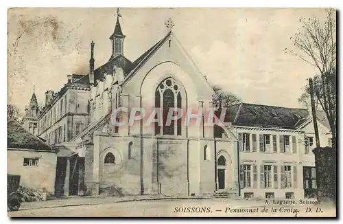Cartes postales Soissons Pensionnat de la Croix