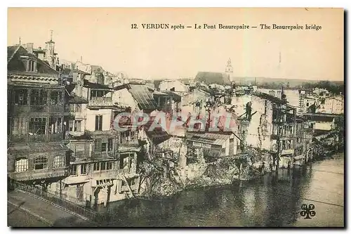 Cartes postales Verdun apres Le Pont Beaurepaire