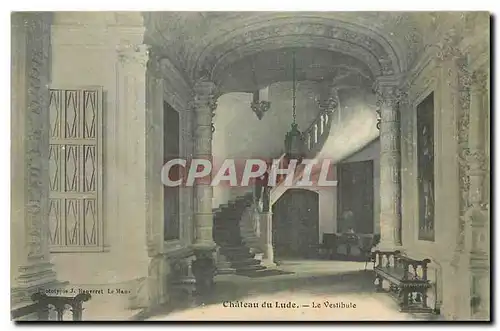 Cartes postales Chateau du Lude Le Vestibule
