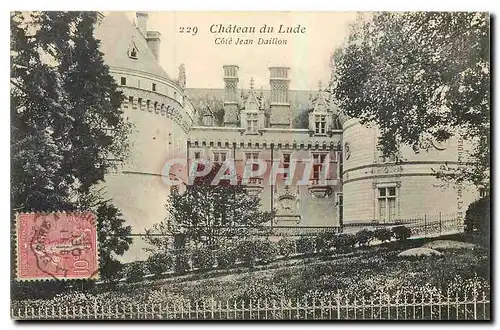 Cartes postales Chateau du Lude Cote Jean Daillon