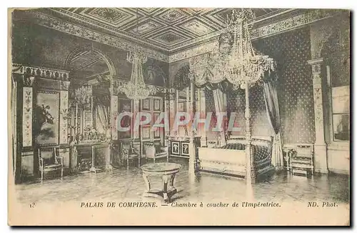 Cartes postales Palais de Compiegne Chambre a coucher de l'Imperatrice