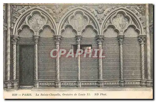 Cartes postales Paris La Sainte Chapelle Oratoire de Louis XI