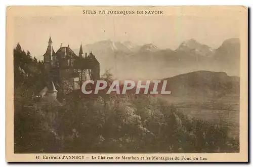 Ansichtskarte AK Sites Pittoresque de Savoie environs d'Annecy le Chateau de Menthon et les Montagnes du Fond du