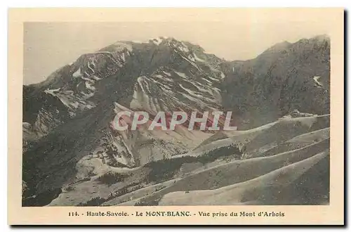 Ansichtskarte AK Haute Savoie le Mont Blanc vue prise du Mont d'arbois