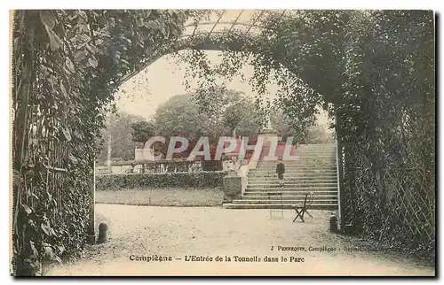 Cartes postales Compiegne l'entree de la Tonnelle dans le Parc