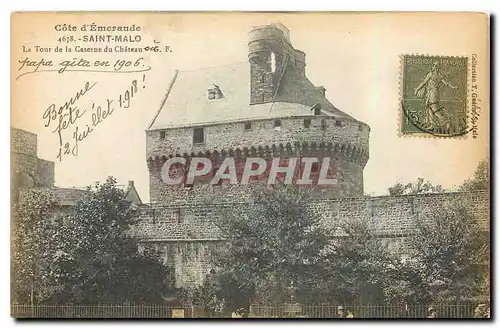 Ansichtskarte AK Cot d'Emeraude Saint Malo La Tour de la Caserne du Chateau