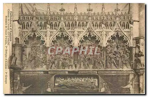 Cartes postales Cathedrale d'Amiens Cloture du Choeur Histoire de Saint Firmin