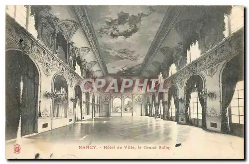 Cartes postales Nancy Hotel de Ville le Grand Salon