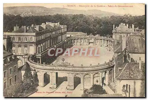 Cartes postales Nancy Hemicycle de la Carriere Palais du Gouvernement